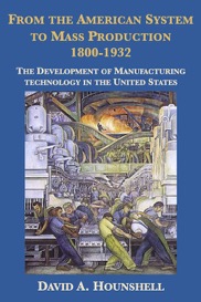 From the American System to Mass Production 1800-1932 eBook cover small